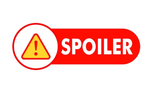 Spoiler alert vector sign , red and yellow alert message