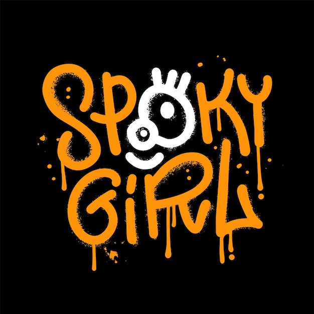 Spooky girl halloween lettering in urban graffuti style textured street waal art for holiday prints