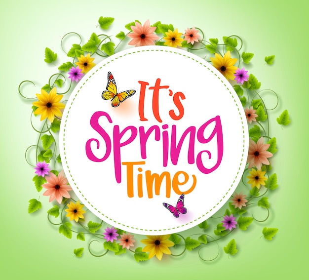 Vector spring time in a white circle with wreath of colorful flowers, vines and leaves with flying butterflies.