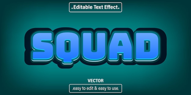 Squad text effect, editable text style