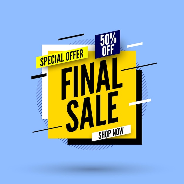 Square final sale banner special offer 50 off Vector illustration