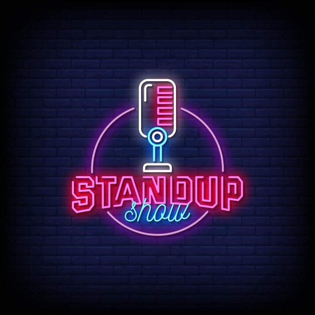 Standup Show logo Neon Signs Style Text  