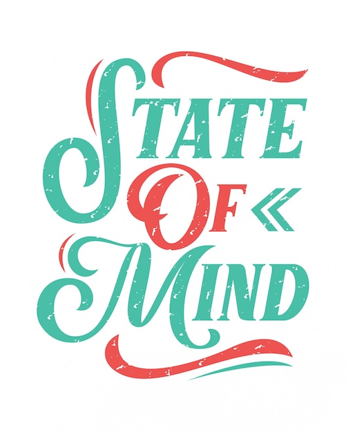 State of mind lettering