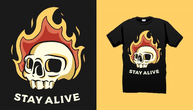 Stay Alive Tshirt Design