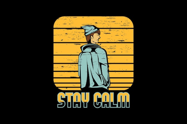 Stay calm retro vintage landscape design