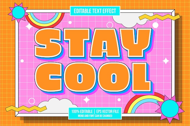 Stay Cool editable text effect flat trendy cartoon style