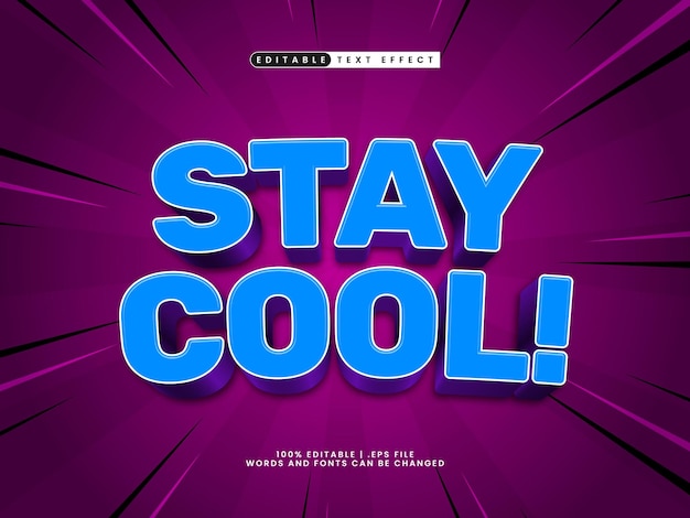 Vector stay cool editable text effect in simple and colorful text style