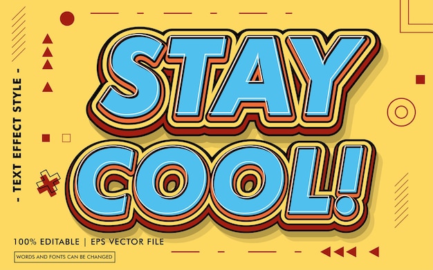 STAY COOL TEXT EFFECTS STYLE