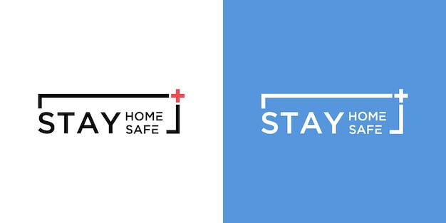 stay home and stay safe logo set