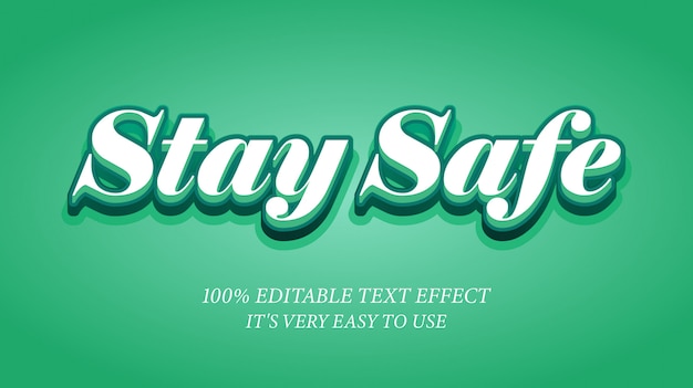 Stay safe text effect