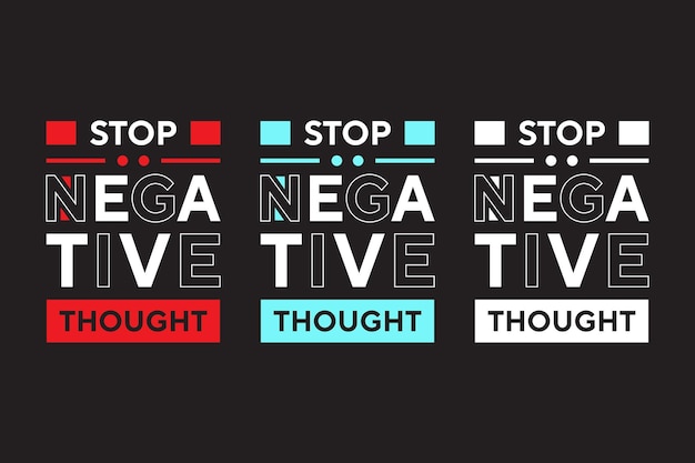 Stop negative thought best text effect typography t shirt design