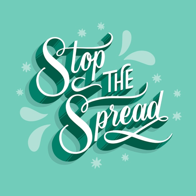 Stop the spread lettering