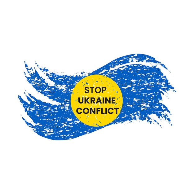 Stop UKRAINE Conflict country flag color vector illustration