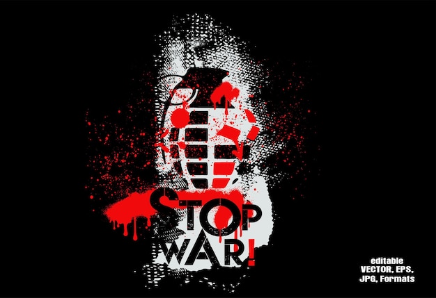 STOP WAR POSTERS No war Save the world Creative Peace Poster Graffiti Style Vector Concept