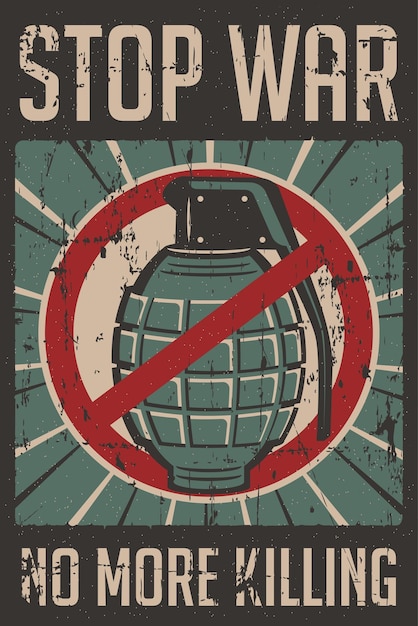 Stop War Stop Violence No More Killing Message Retro Poster