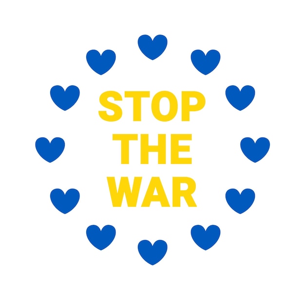 Stop the War in Ukraine sign Vector illustration