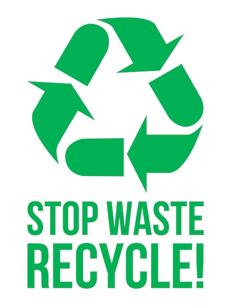 Stop waste recycle logo vector sticker green isolated on white background