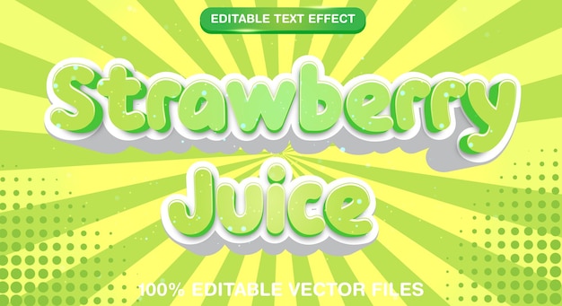 Strawberry juice editable text effect with fresh fruit theme