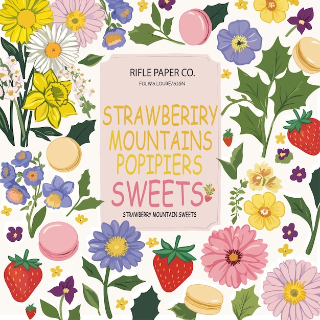 Strawberry Mountain Sweets A Whimsical Floral Delight