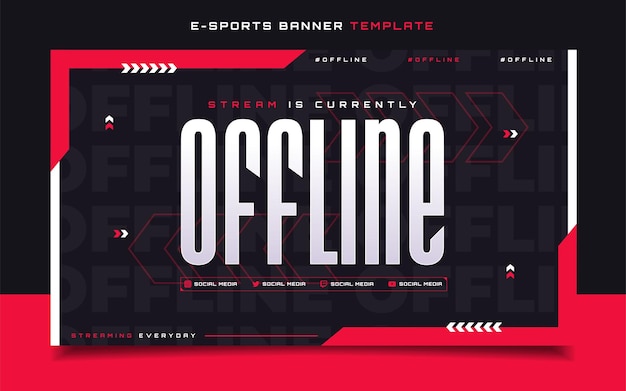 Stream is Offline E-sports Gaming Banner Template for Social Media