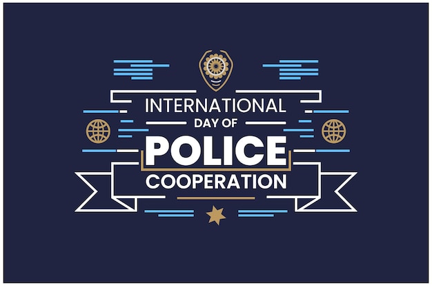 Vector strengthening global security international day of police cooperation