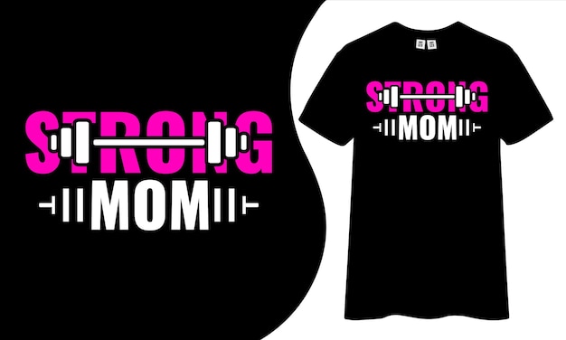 Vector strong mom minimalist typography t shirt design