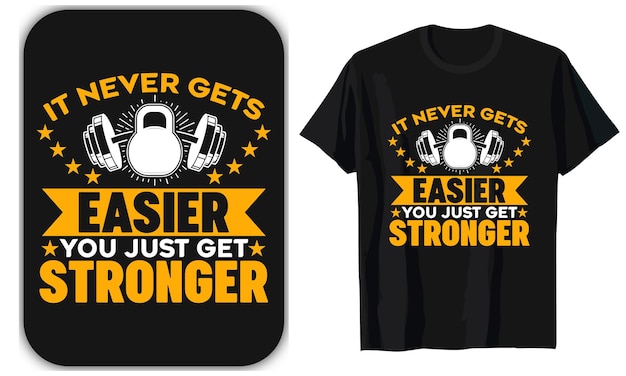 Stronger Gym Fitness T Shirt Design