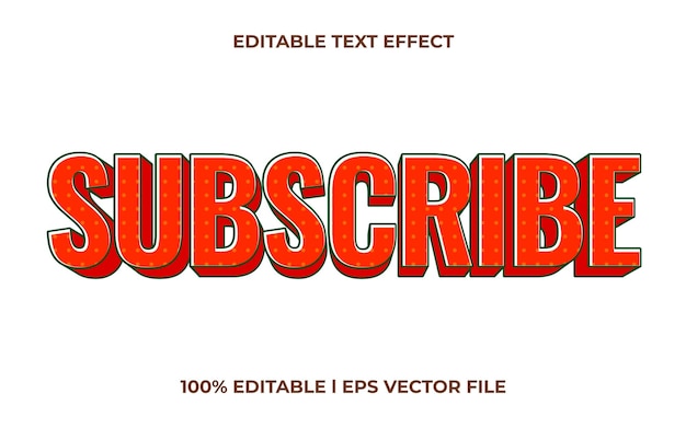 subscribe 3d text effect with modern theme. stylish text lettering typography font style