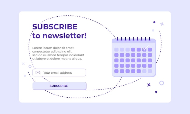 Subscribe banner with calendar icon. Vector banner of email marketing. Subscription to newsletter