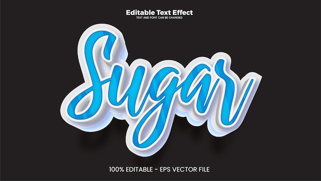 Sugar editable text effect in modern trend style