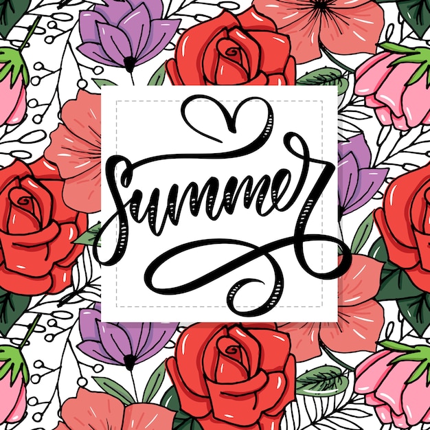 Summer handwritten lettering with floral decorations