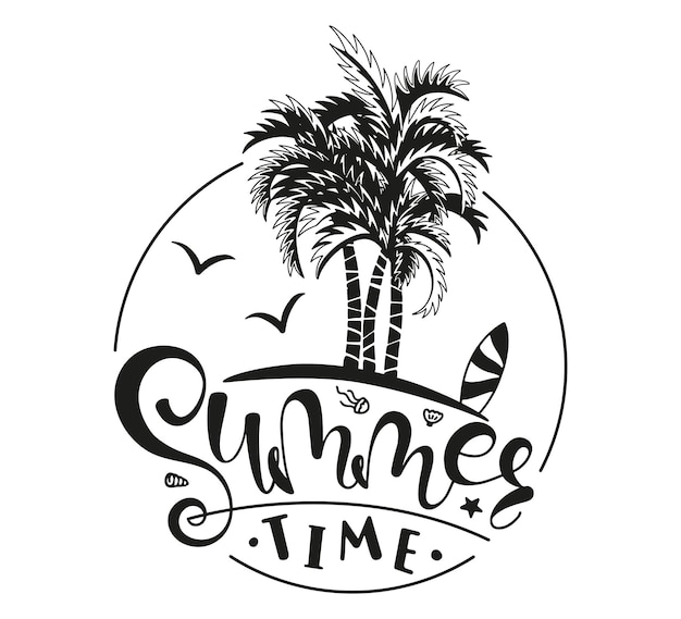 Summer Time Hand written lettering with palm