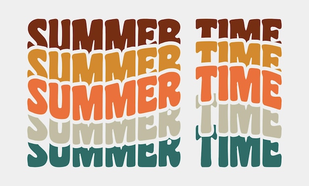 Summer time quote retro wavy groovy vintage repeat text typographic art on white background