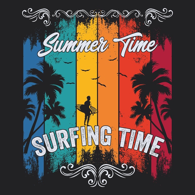 Summer time surfing time