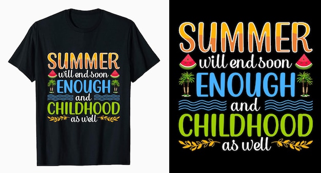 Summer will end soon typography tshirt design