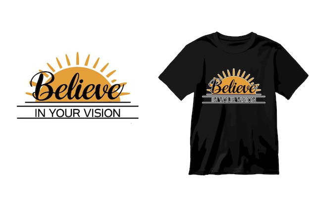 Sun rising over a horizon with Believe TShirt Design