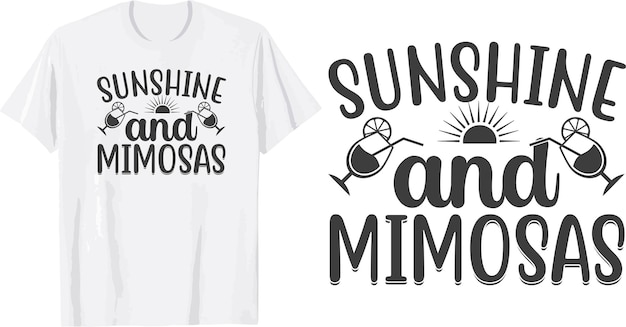 sunshine and mimosas svg t shirt design