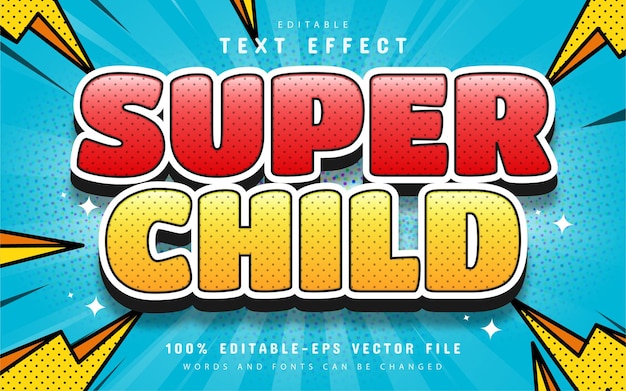 Super child comic text effect