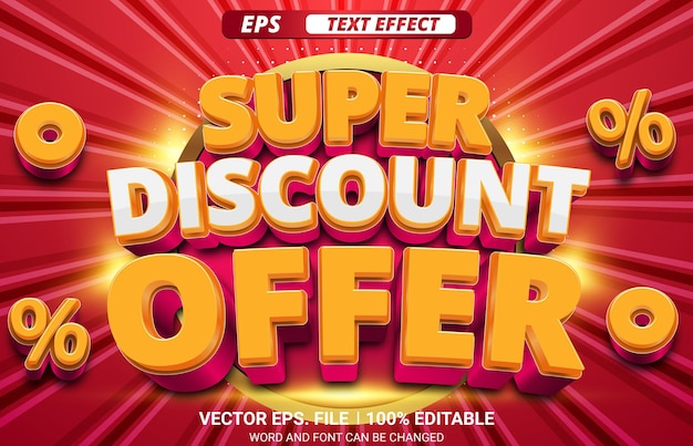 Super discount offer editable 3d vector text effect