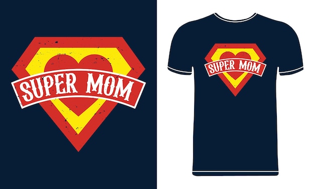 Super mom tshirt design template