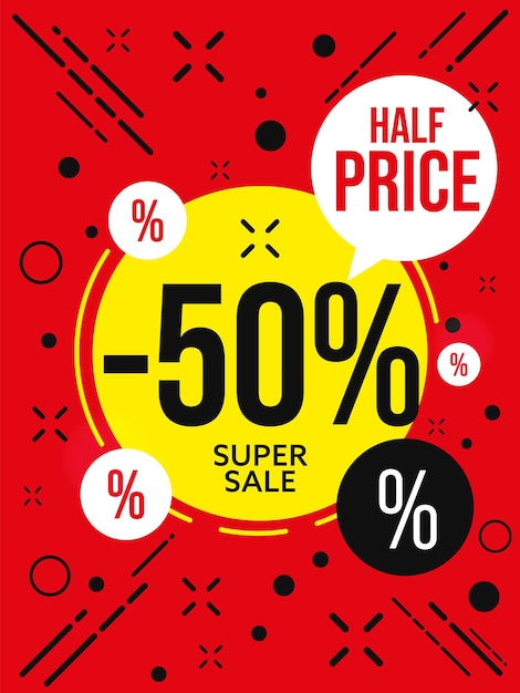 Super sale with special half price offer