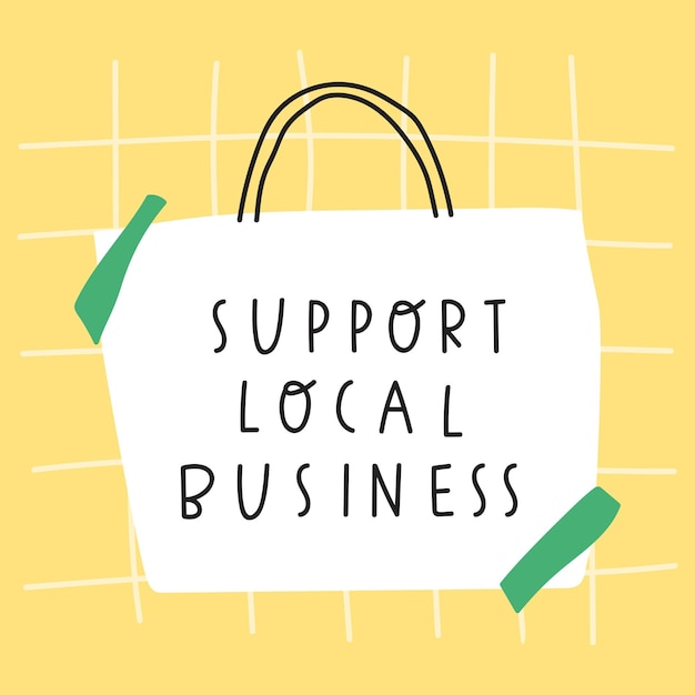 Support local business Illustration of shopping bag on yellow background