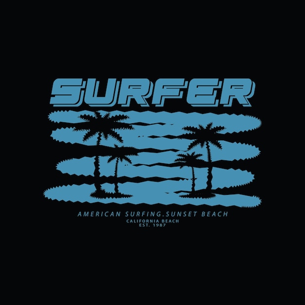 Surfer illustration typography. perfect for t shirt design