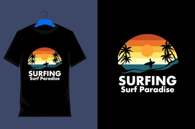 Surfing Surf Paradise T Shirt Design