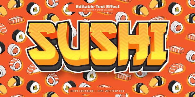 Sushi editable text effect in modern trend style