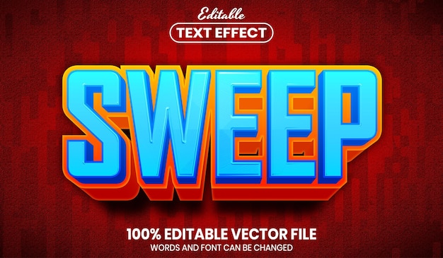 Sweep text, font style editable text effect