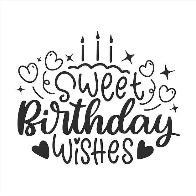 Sweet Birthday Wishes Lettering