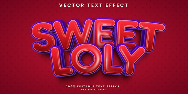 Sweet loly 3d editable  text effect template