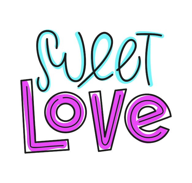 Sweet love multicolored lettering