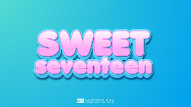 Sweet Seventeen editable 3d text effect font illustration